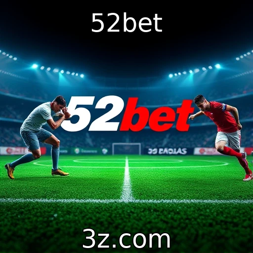 52bet : Novas regulamentações afetam apostas online